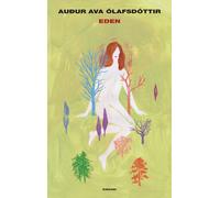 Eden - Ólafsdóttir Auður Ava
