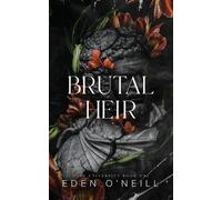 Eden O'Neill Brutal Heir (Tascabile) Court University