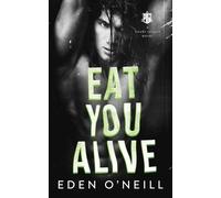 Eden O'Neill Eat You Alive (Tascabile) Court Legacy