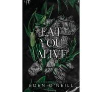 Eden O'Neill Eat You Alive (Tascabile) Court Legacy
