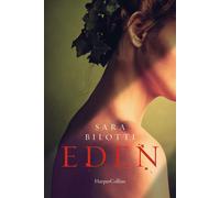 Eden - Bilotti Sara