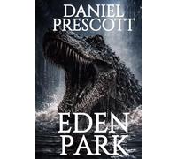 Eden Park: A Second Person Dinosaur Horror Experience | Dreamscapes & Nightmares Memory File #005