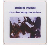 EDEN ROSE - ON THE WAY TO EDEN +2