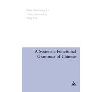 Eden Sum-hung Li A Systemic Functional Grammar of Chinese (Copertina rigida)