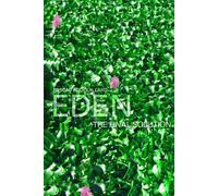 Eden: The Final Solution
