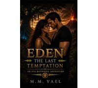 Eden The Last Temptation
