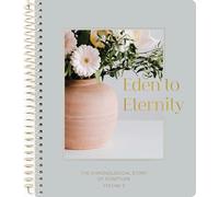 Eden to Eternity | Chronological Bible Study | Volume 2 (Spiral Bound)