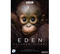Eden: Untamed Planet [DVD]