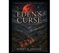 Eden's Curse: Shadows in the Valley