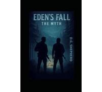 Eden's Fall: The Myth: 1