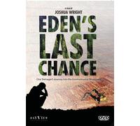 Edens Last Chance - One Teenagers Journey Into the Environmental Mo... DVD NUOVO