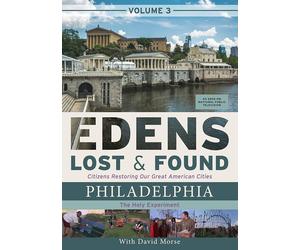Edens Lost & Found Volume 3: Philadelphia The Holy Experiment (DVD) David Morse