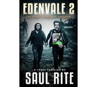 Edenvale 2: The Fight to regain Freedom