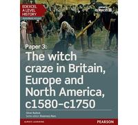Edexcel A Level History, Paper 3: The witch craze in Britain, Europe and North America c1580-c1750 Student Book + ActiveBook