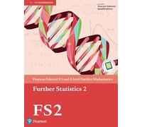 Pearson Edexcel AS and A level Further Mathematics Further Statistics 2