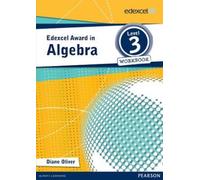 Edexcel Award in Algebra Level 3 Workbook (Tascabile) Edexcel Maths Awards