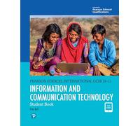 Pearson Edexcel International GCSE (9-1) ICT Student Book by Pete Bell