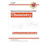 Edexcel International GCSE Chemistry Exam Practice Workbook (with Answers)