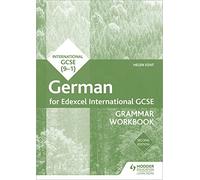Helen Kent Edexcel International GCSE German Grammar Workbook Second (Tascabile)