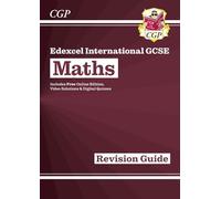 CGP Books Edexcel International GCSE Maths Revision Guide (Mixed Media Product)