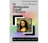 Edgar A Barnett La Procédure de Réintégration Rapide (Tascabile)