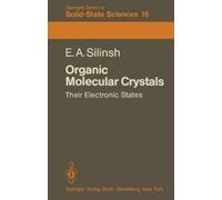 Edgar A. Silinsh Organic Molecular Crystals (Tascabile)