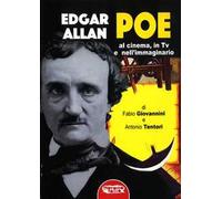 Edgar Allan Poe. Al cinema, in Tv e nell'immaginario