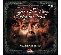 Edgar Allan Poe & Auguste Dupin – Folge 34 – Glorreiche Zeiten – CD Nuovo