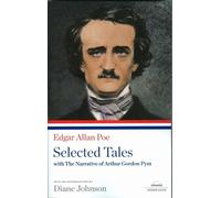 Edgar Allan Poe Edgar Allan Poe: Selected Tales with The Narrative o (Tascabile)