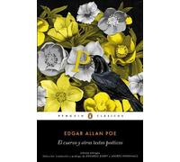 Edgar Allan Poe El cuervo y otros textos poéticos (Bilingual Edition (Tascabile)