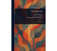Edgar Allan Poe George T Andrew William Ladd Taylor The Raven (Tascabile)
