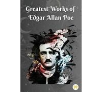 Edgar Allan Poe Greatest Works of Edgar Allan Poe (Tascabile)