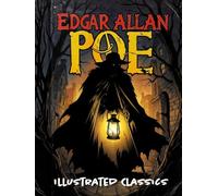Edgar Allan Poe Illustrated Classics