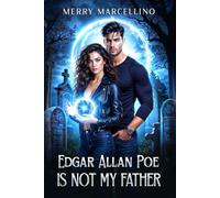 Edgar Allan Poe Is Not My Father