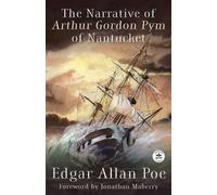 Edgar Allan Poe Jonathan M The Narrative of Arthur Gordon Pym of Nan (Tascabile)
