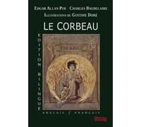 Edgar Allan Poe Le Corbeau - Edition bilingue - Anglais/Français (Tascabile)
