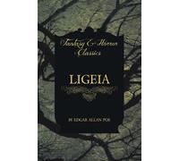 Edgar Allan Poe Ligeia (Fantasy and Horror Classics) (Tascabile)