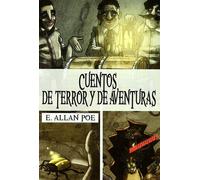Edgar Allan Poe Nacho de Marcos Francisco Moreno Ga Cuentos de terror y de avent
