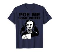 Edgar Allan Poe Pun Poe Me Some Coffee Maglietta