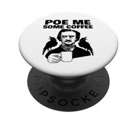 Edgar Allan Poe Pun Poe me some coffee PopSockets PopGrip Adesivo
