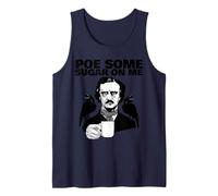 Edgar Allan Poe Pun Poe Some Sugar on Me Canotta