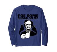 Edgar Allan Poe Pun Poe Some Sugar on Me Maglia a Manica