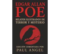 Edgar Allan poe: Relatos Ilustrados de Terror y Misterio (Edición a color)