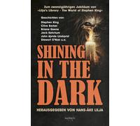 Edgar Allan Poe SHINING IN THE DARK: Zum zwanzigjährigen Jubi (Copertina rigida)