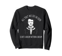 Edgar Allan Poe Sogno Dentro Un Sogno Gotico Citazione Arte Felpa
