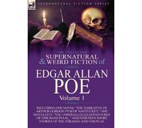 Edgar Allan Poe The Collected Supernatural and Weird Fiction (Copertina rigida)