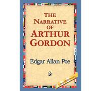 Edgar Allan Poe The Narrative of Arthur Gordon (Copertina rigida)