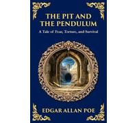 Edgar Allan Poe The Pit and the Pendulum (Tascabile) Library of Alexandria