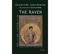 Edgar Allan Poe The Raven - Bilingual Edition - English/French (Tascabile)