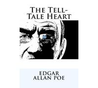 Edgar Allan Poe The Tell-Tale Heart Edgar Allan Poe (Tascabile)